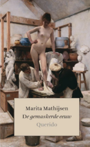 Boekomslag De gemaskerde eeuw, Marita Mathijsen